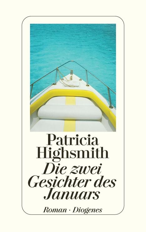 Patricia Highsmith: Die zwei Gesichter des Januars, Buch