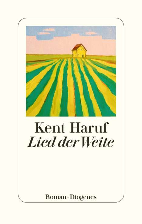 Kent Haruf (1943-2014): Lied der Weite, Buch