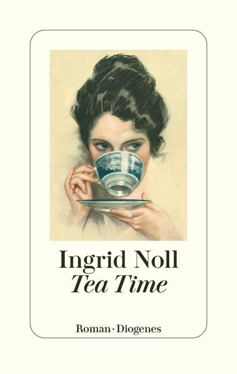 Ingrid Noll: Tea Time, Buch