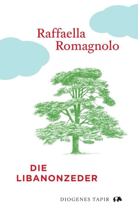 Raffaella Romagnolo: Die Libanonzeder, Buch