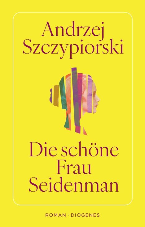 Andrzej Szczypiorski: Die schöne Frau Seidenman, Buch