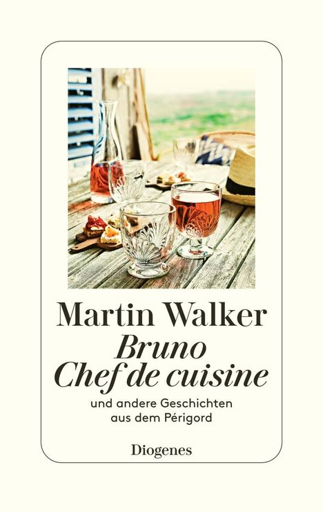 Martin Walker: Bruno, Chef de cuisine, Buch