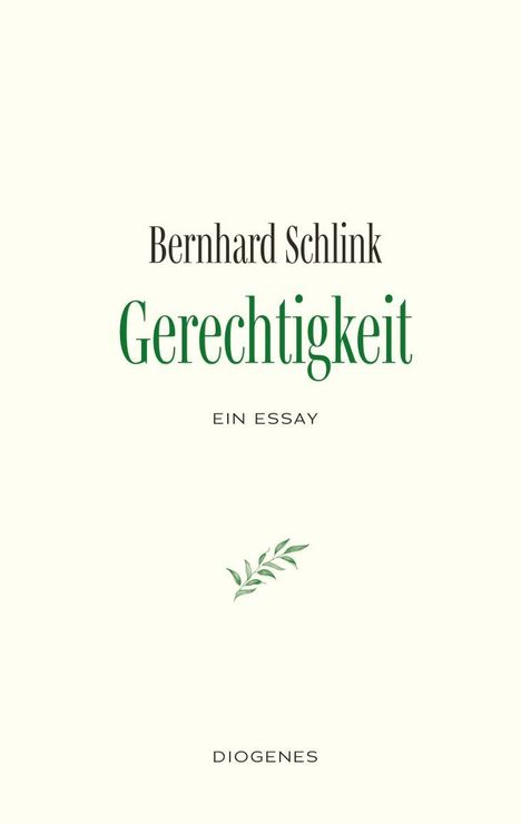 Bernhard Schlink: Gerechtigkeit, Buch