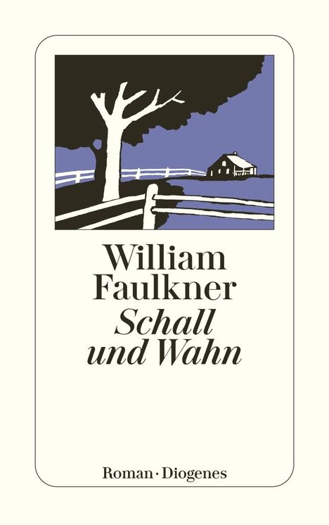 William Faulkner: Schall und Wahn, Buch