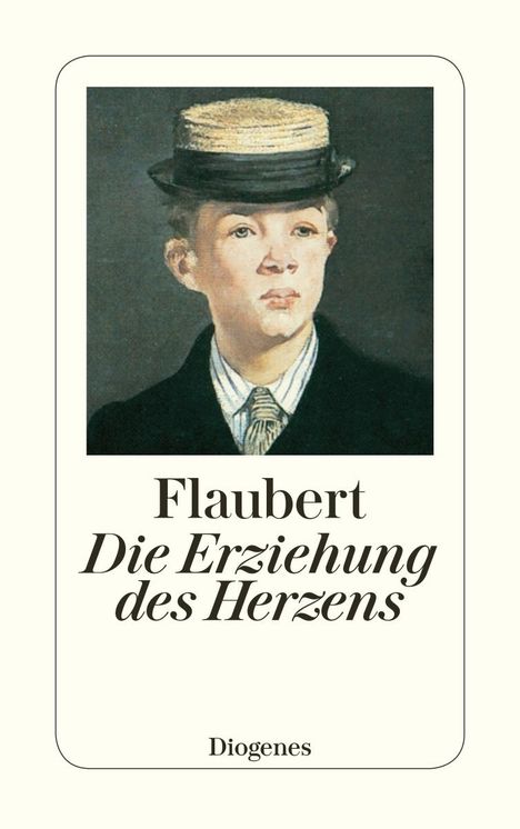 Gustave Flaubert: Die Erziehung des Herzens, Buch