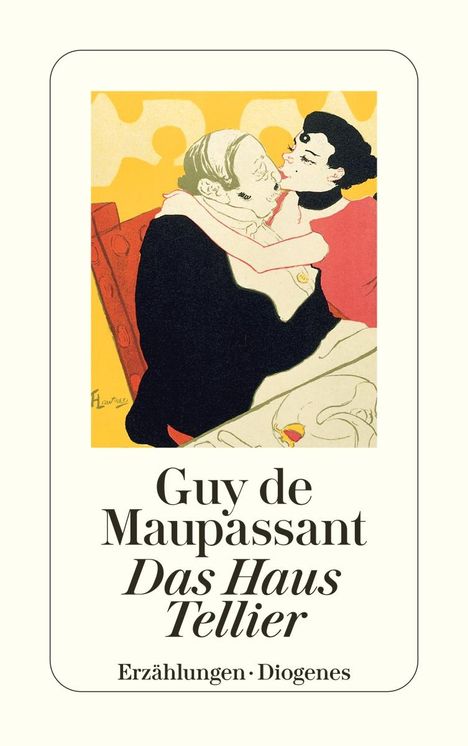 Guy de Maupassant: Das Haus Tellier und andere Erzählungen, Buch