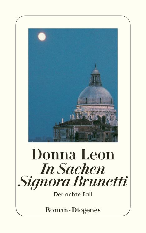 Donna Leon: In Sachen Signora Brunetti, Buch