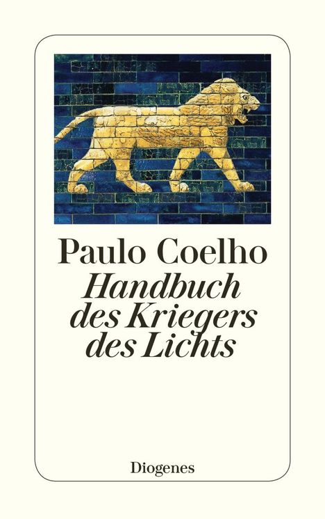 Paulo Coelho: Handbuch des Kriegers des Lichts, Buch