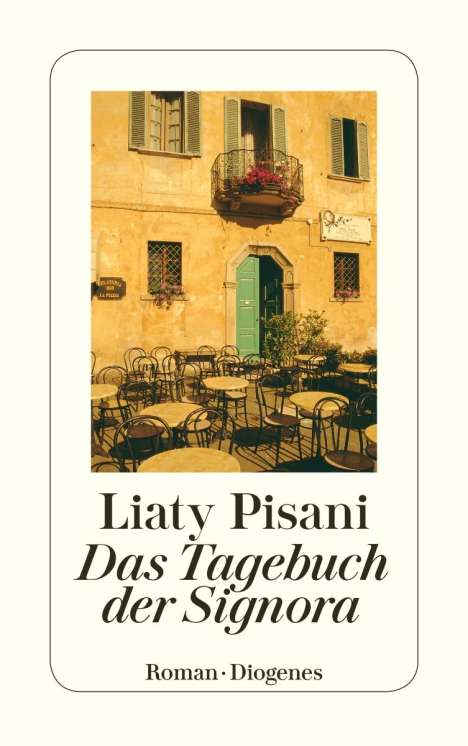 Liaty Pisani: Das Tagebuch der Signora, Buch