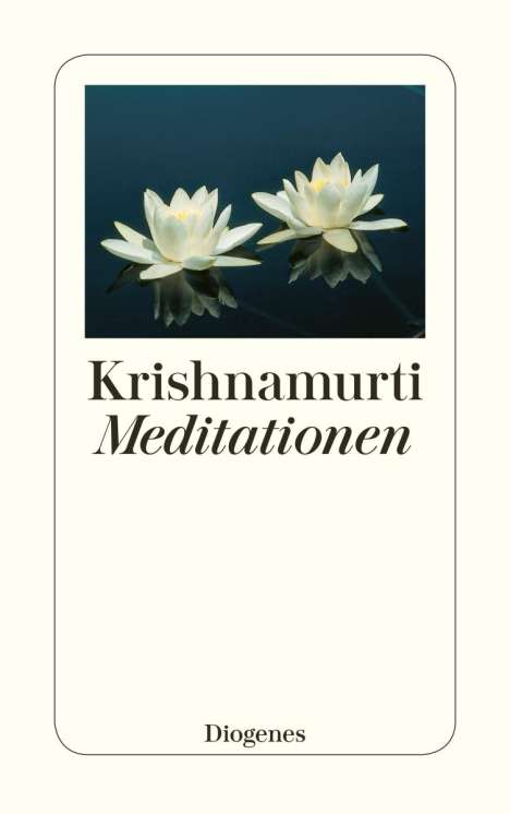 Jiddu Krishnamurti: Meditationen, Buch
