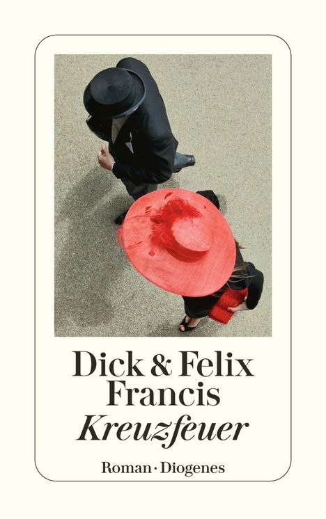 Dick Francis: Kreuzfeuer, Buch