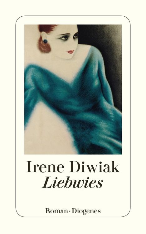 Irene Diwiak: Liebwies, Buch