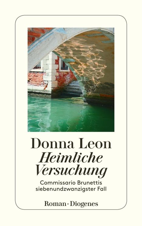 Donna Leon: Heimliche Versuchung, Buch