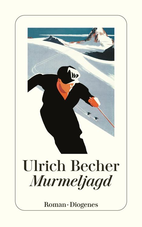 Ulrich Becher: Murmeljagd, Buch