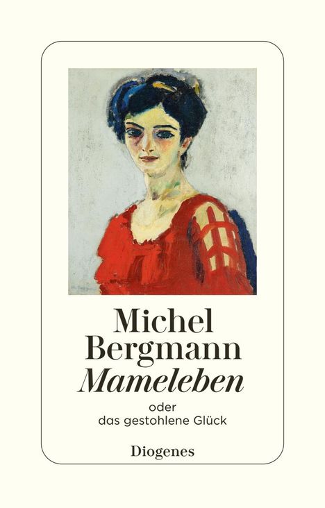 Michel Bergmann: Mameleben, Buch