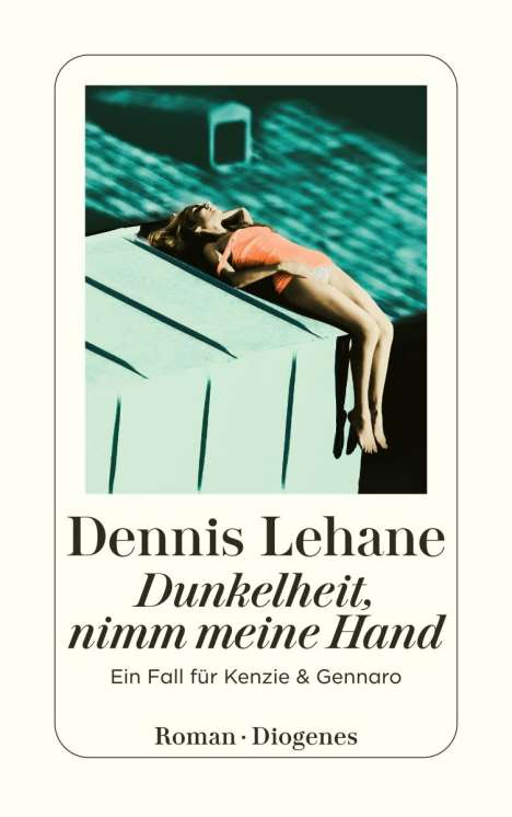 Dennis Lehane: Dunkelheit nimm meine Hand, Buch