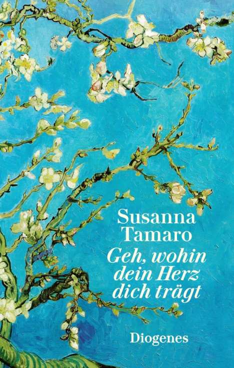 Susanna Tamaro: Geh, wohin dein Herz dich trägt, Buch