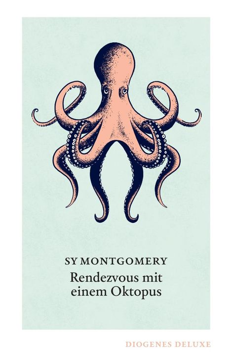 Sy Montgomery: Rendezvous mit einem Oktopus, Buch