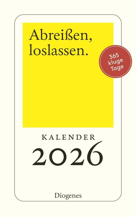 Autoren: Abreißen, loslassen 2026, Kalender