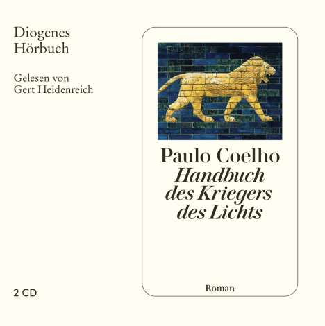 Paulo Coelho: Handbuch des Kriegers des Lichts, CD