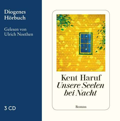 Kent Haruf (1943-2014): Unsere Seelen bei Nacht, 3 CDs