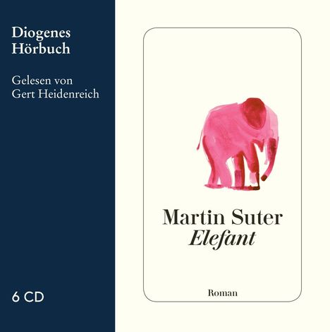 Martin Suter: Elefant, 6 CDs