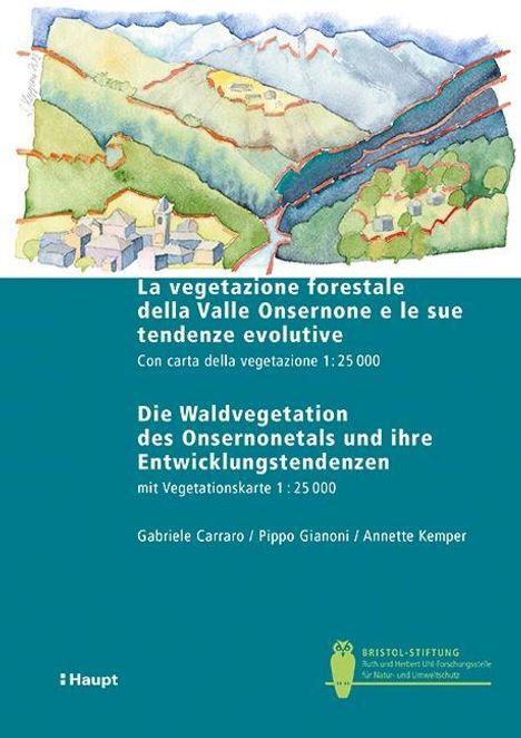 Gabriele Carraro: Carraro, G: Vegetazione forestale della Valle Onsernone e le, Buch