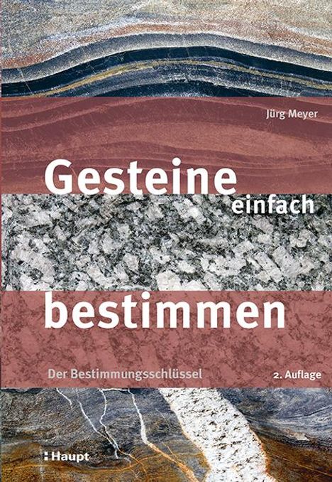 Jürg Meyer: Gesteine einfach bestimmen, Buch