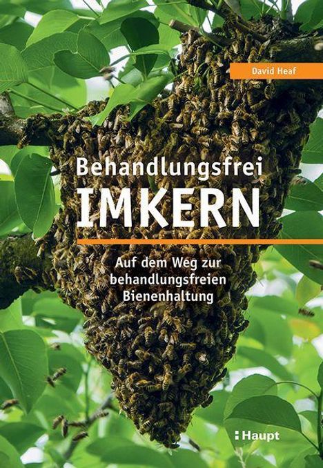 David Heaf: Behandlungsfrei imkern, Buch