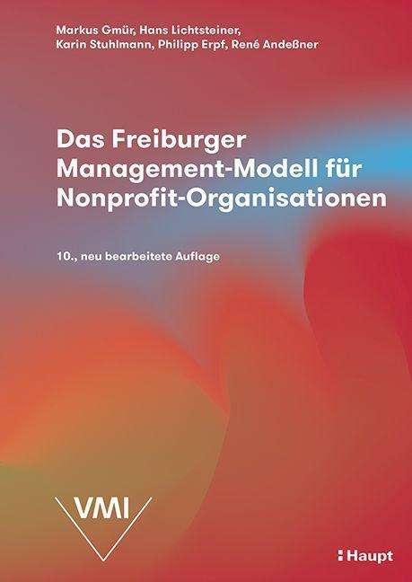 Markus Gmür: Das Freiburger Management-Modell für Nonprofit-Organisationen, Buch