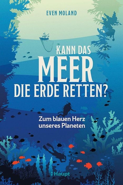 "KANN DAS MEER DIE ERDE RETTEN? Zum blauen Herz unseres Planeten." Illustration von Unterwasserwelt mit Fischen und Korallen.
