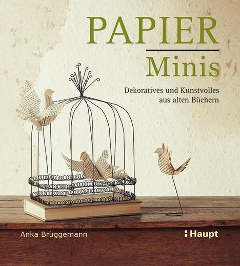 Anka Brüggemann: Papier-Minis, Buch