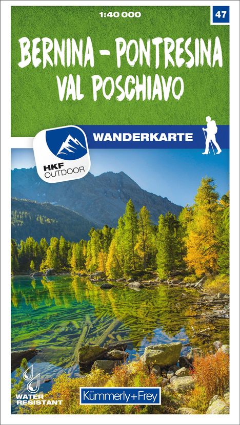Bernina - Pontresina / Val Poschiavo 47 Wanderkarte 1:40 000 matt laminiert, Karten