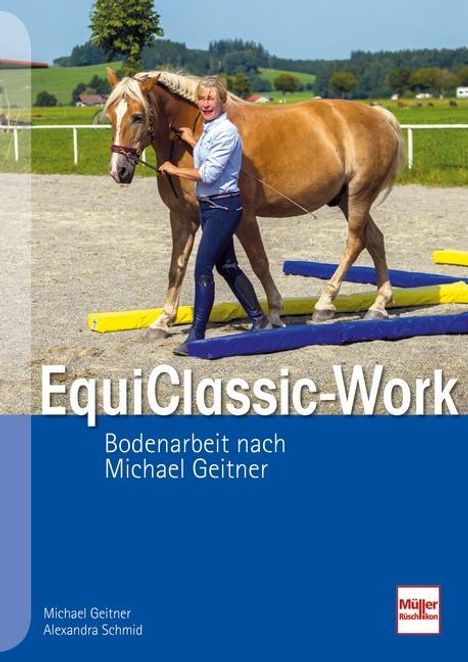 Michael Geitner: EquiClassic-Work, Buch