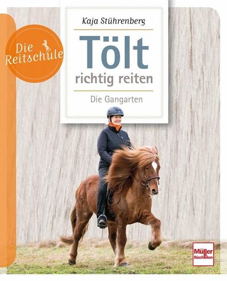 Kaja Stührenberg: Tölt richtig reiten, Buch