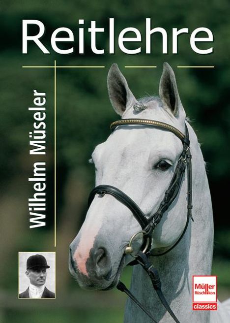 Wilhelm Müseler: Reitlehre, Buch