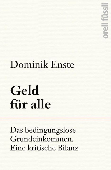 Dominik Enste: Geld für alle, Buch