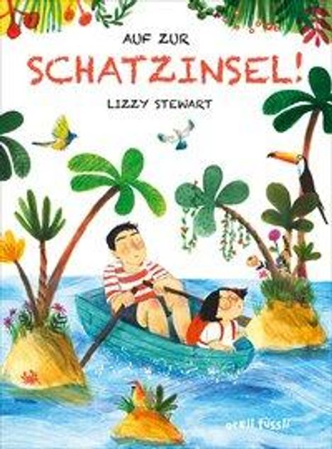 Lizzy Stewart: Stewart, L: Auf zur Schatzinsel!, Buch