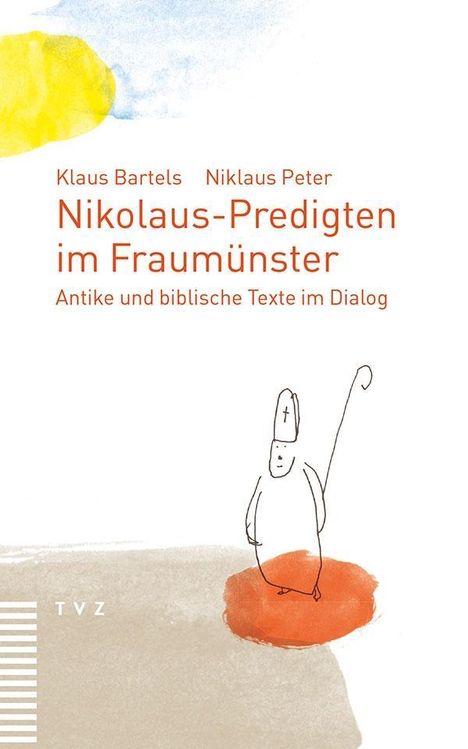 Klaus Bartels: Nikolaus-Predigten im Fraumünster, Buch