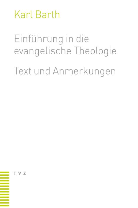 Karl Barth: Einführung in die evangelische Theologie, Buch