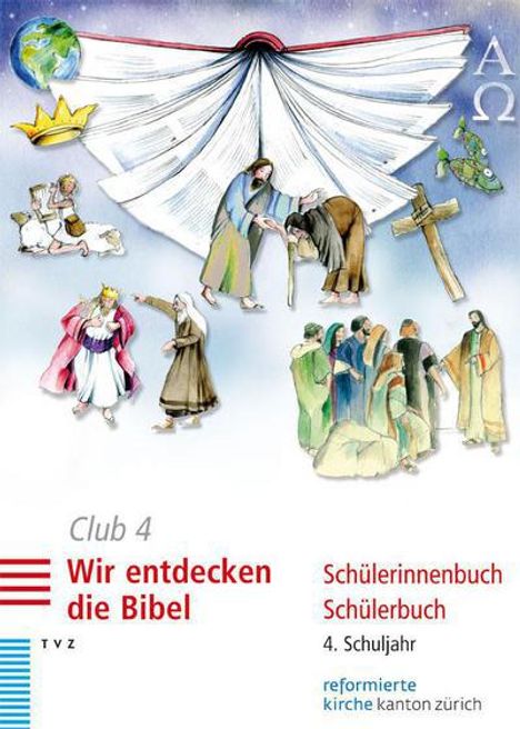 Dorothea Meyer-Liedholz: Club 4. Wir entdecken die Bibel (Schülerbuch), Buch