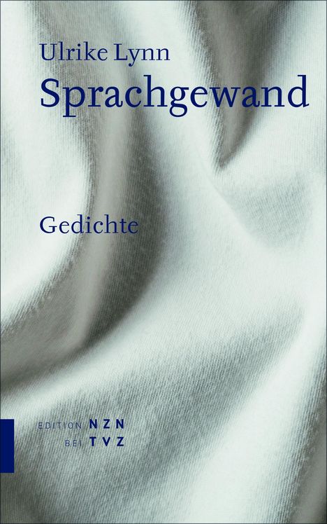 Ulrike Lynn: Sprachgewand, Buch