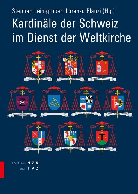 Buchtitel mit Wappen: "Kardinäle der Schweiz im Dienst der Weltkirche". Verschiedene Wappen, symmetrisch angeordnet.