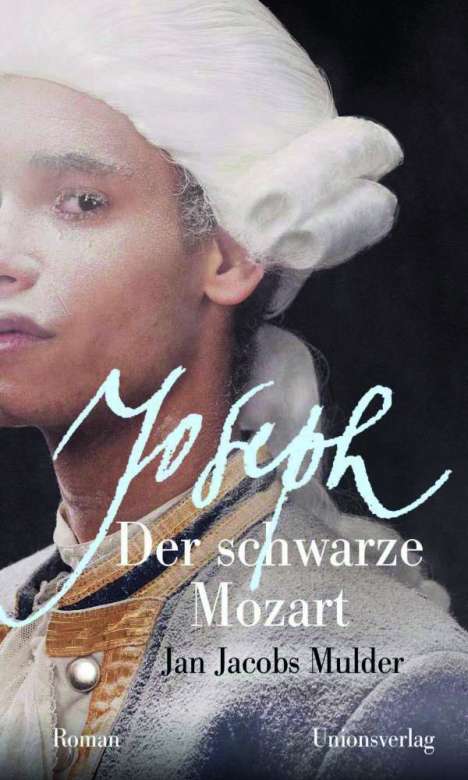 Jan Jacobs Mulder: Joseph, der schwarze Mozart, Buch