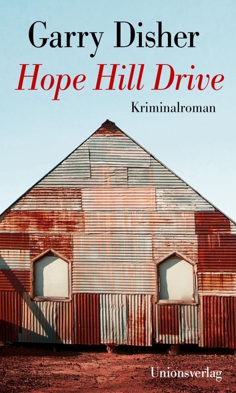 Garry Disher: Hope Hill Drive, Buch