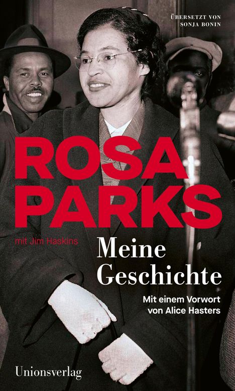 "Rosa Parks: Meine Geschichte" mit Vorwort von Alice Hasters. Schwarzweißfoto von Rosa Parks mit Brille und Hut.