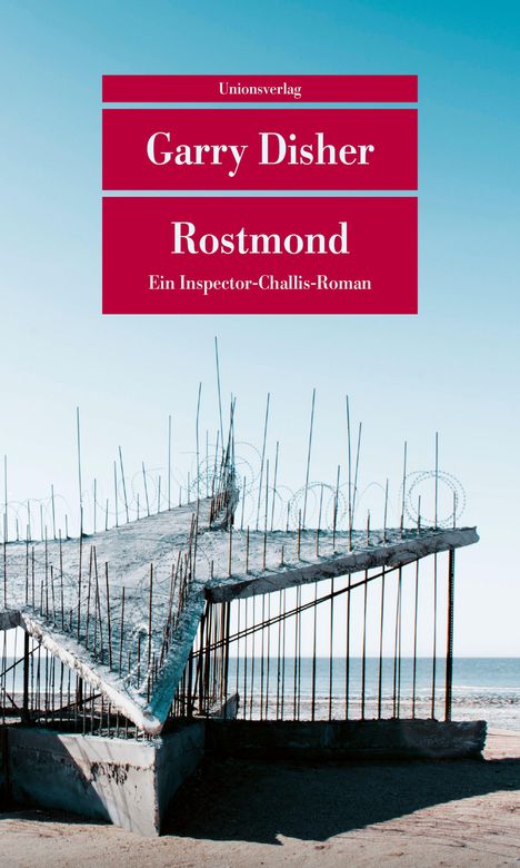 Garry Disher: Rostmond, Buch