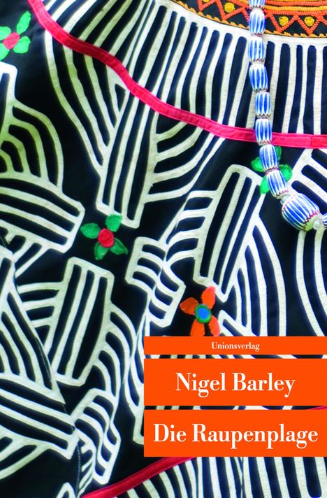Nigel Barley: Die Raupenplage, Buch