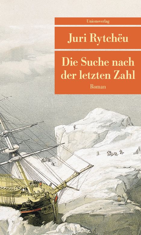 Juri Rytchëu: Die Suche nach der letzten Zahl, Buch