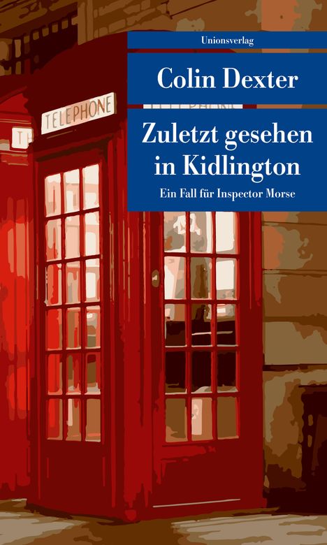 Colin Dexter: Zuletzt gesehen in Kidlington, Buch